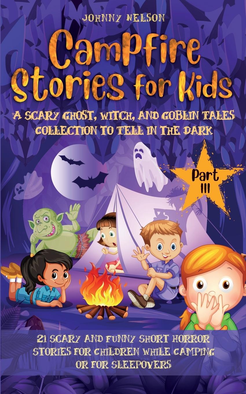 Vorderes Coverbild Campfire Stories for Kids Part III