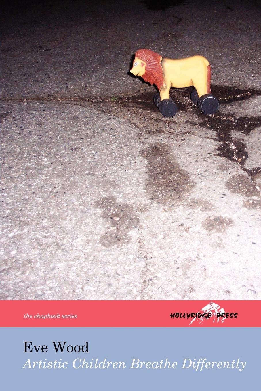 Vorderes Coverbild Artistic Children Breathe Differently (The Hollyridge Press Chapbook Series)