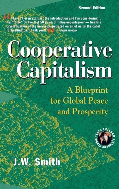 Vorderes Coverbild Cooperative Capitalism: A Blueprint for Global Peace and Prosperity -- 2nd Editon Hbk
