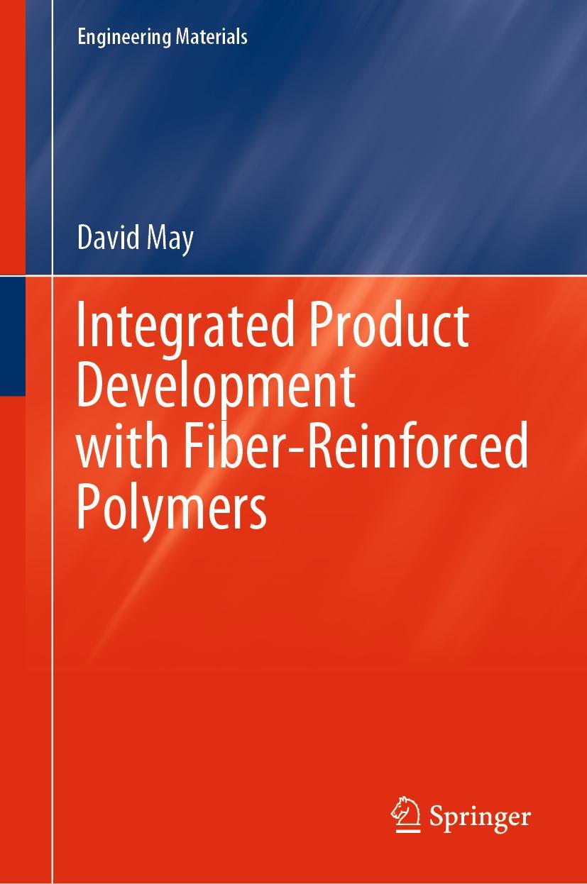 Vorderes Coverbild Integrated Product Development with Fiber-Reinforced Polymers