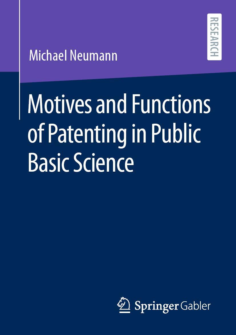 Vorderes Coverbild Motives and Functions of Patenting in Public Basic Science