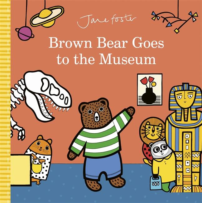 Vorderes Coverbild Brown Bear Goes to the Museum