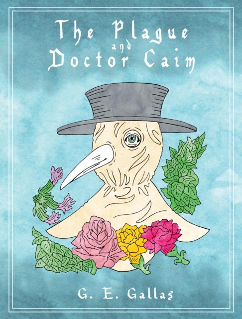 Vorderes Coverbild The Plague and Doctor Caim