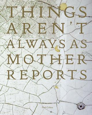Vorderes Coverbild Things Aren't Always as Mother Reports