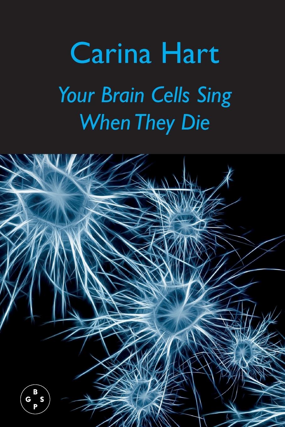 Vorderes Coverbild Your Brain Cells Sing When They Die
