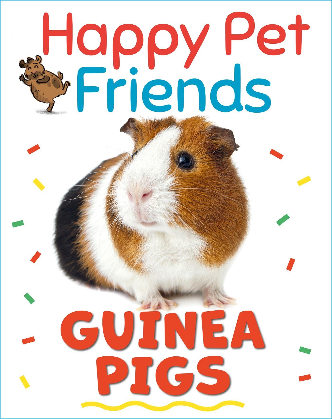 Vorderes Coverbild Happy Pet Friends: Guinea Pigs