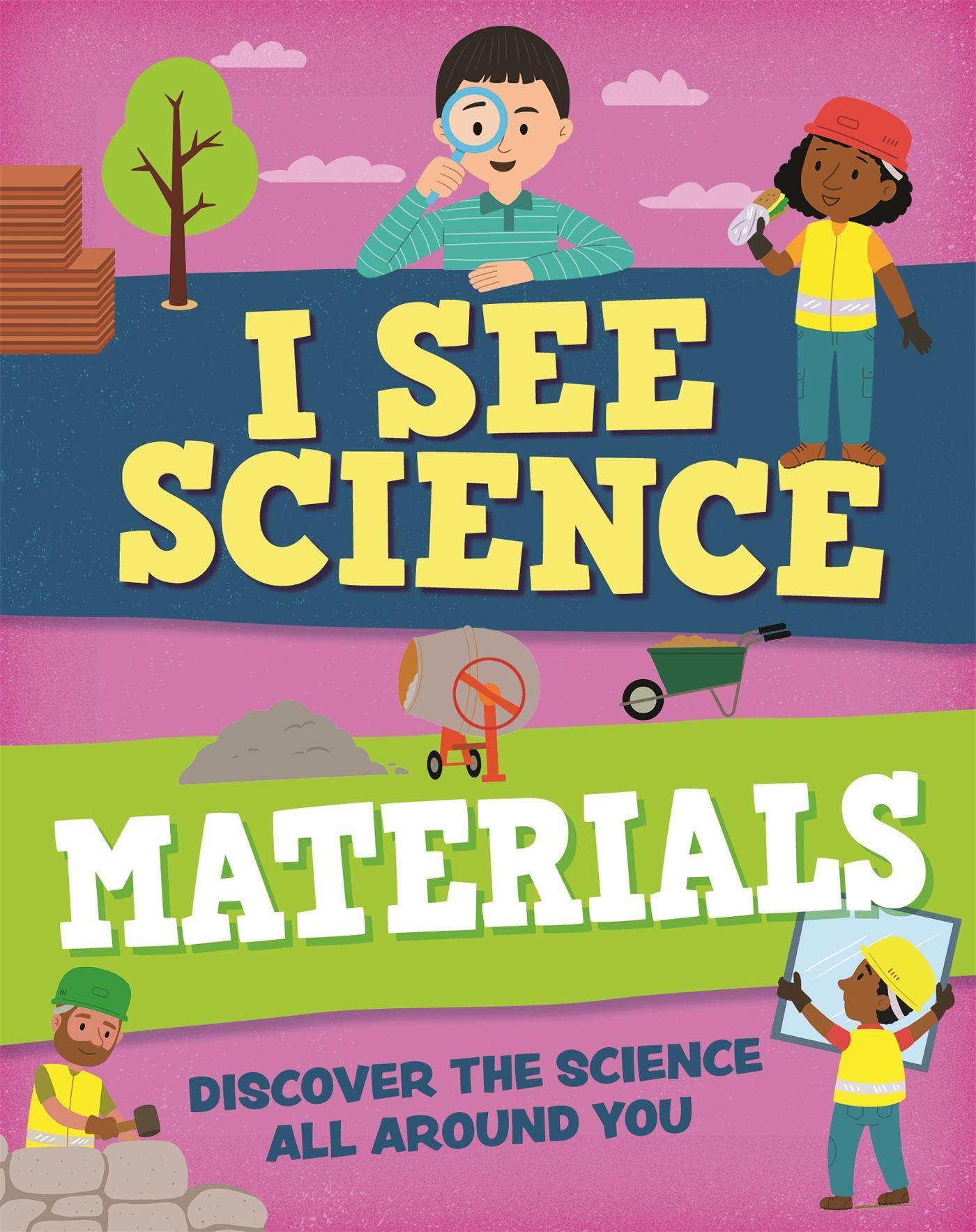 Vorderes Coverbild I See Science: Materials