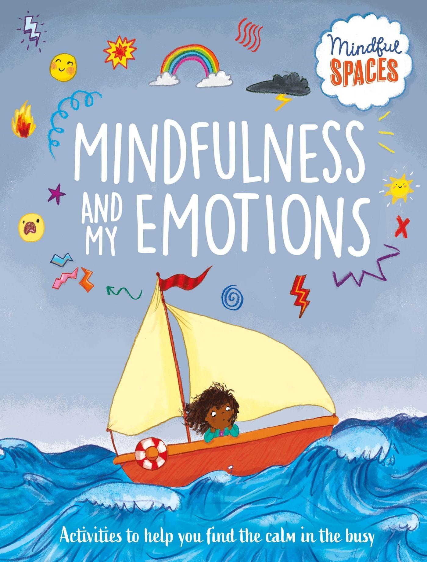 Vorderes Coverbild Mindful Spaces: Mindfulness and My Emotions