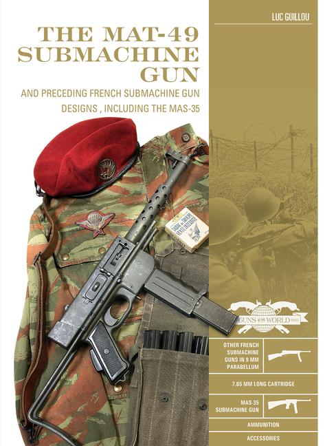 Vorderes Coverbild The Mat-49 Submachine Gun