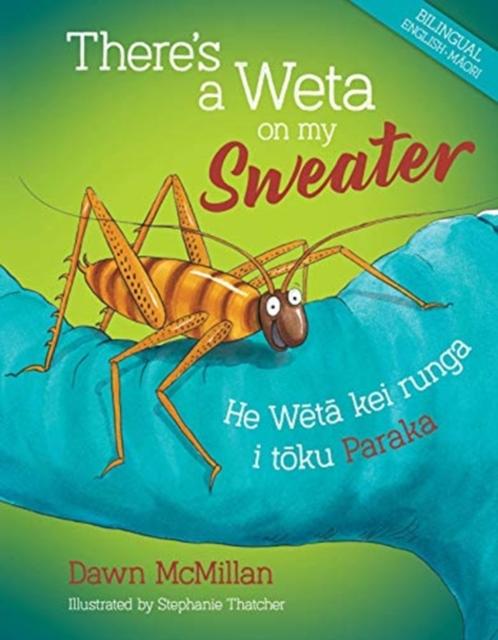Vorderes Coverbild There's a Weta on My Sweater