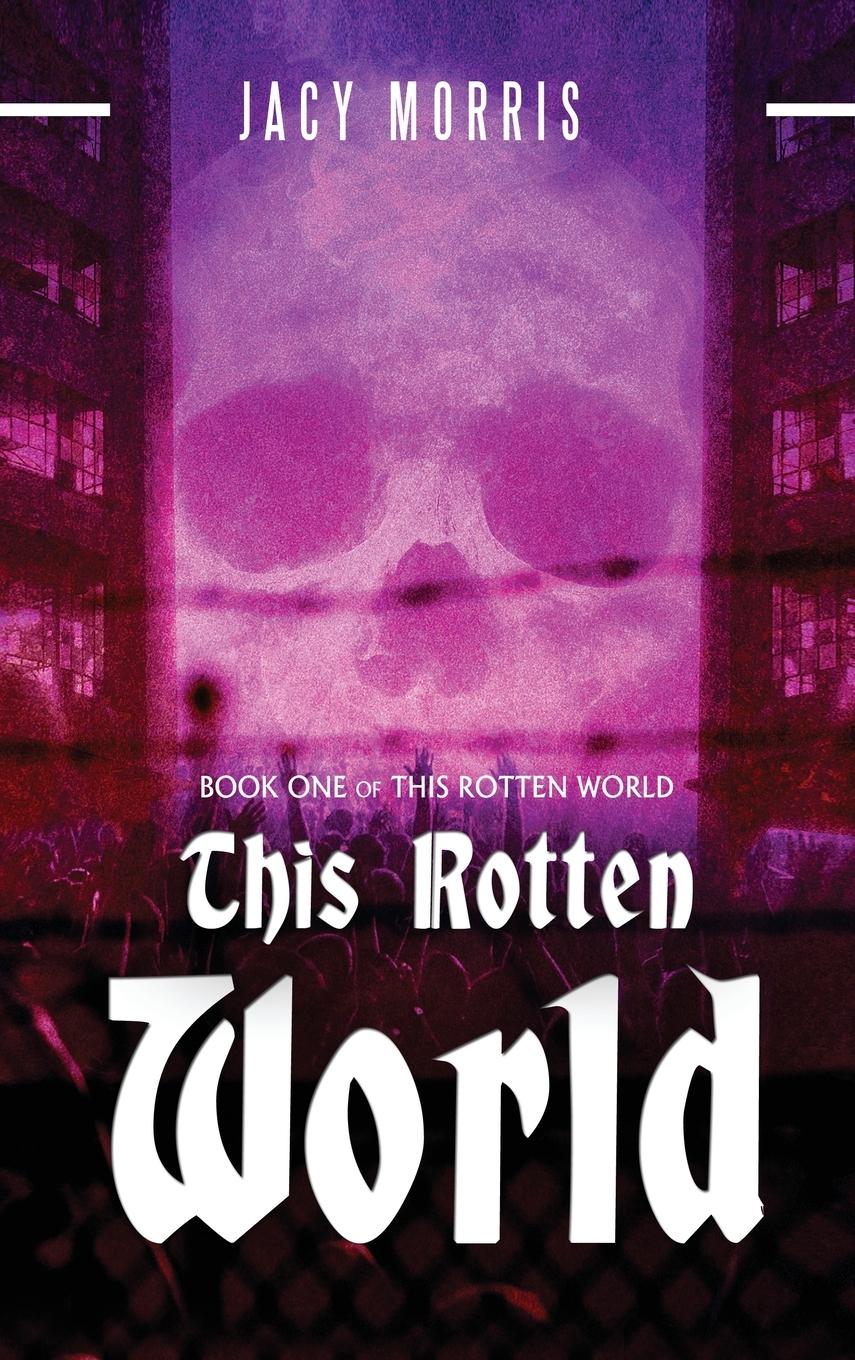 Vorderes Coverbild This Rotten World
