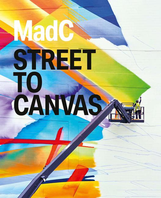 Vorderes Coverbild Madc: Street to Canvas