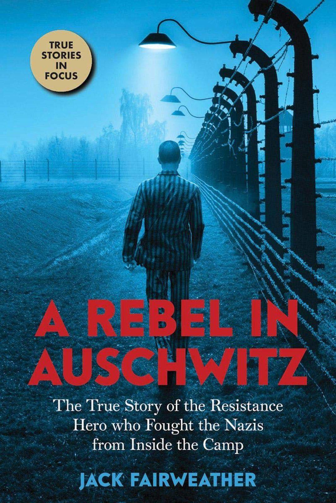Vorderes Coverbild A Rebel in Auschwitz