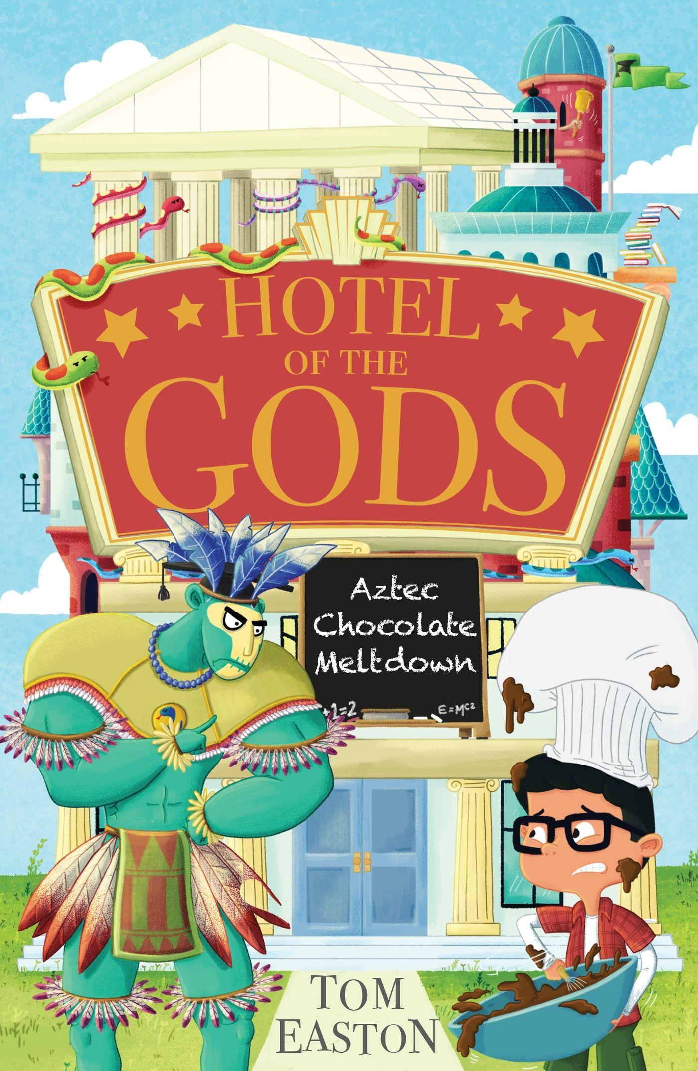 Vorderes Coverbild Hotel of the Gods: Aztec Chocolate Meltdown