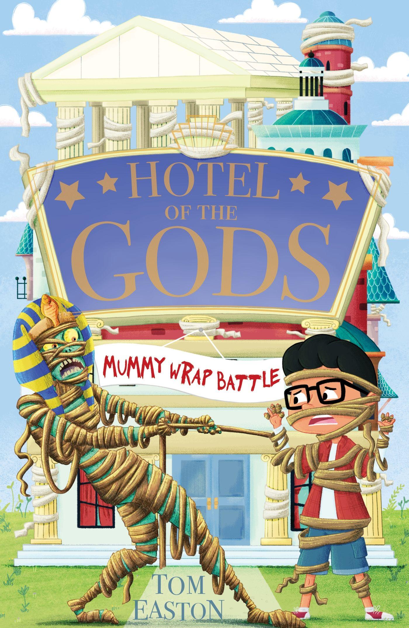 Vorderes Coverbild Hotel of the Gods: Mummy Wrap Battle