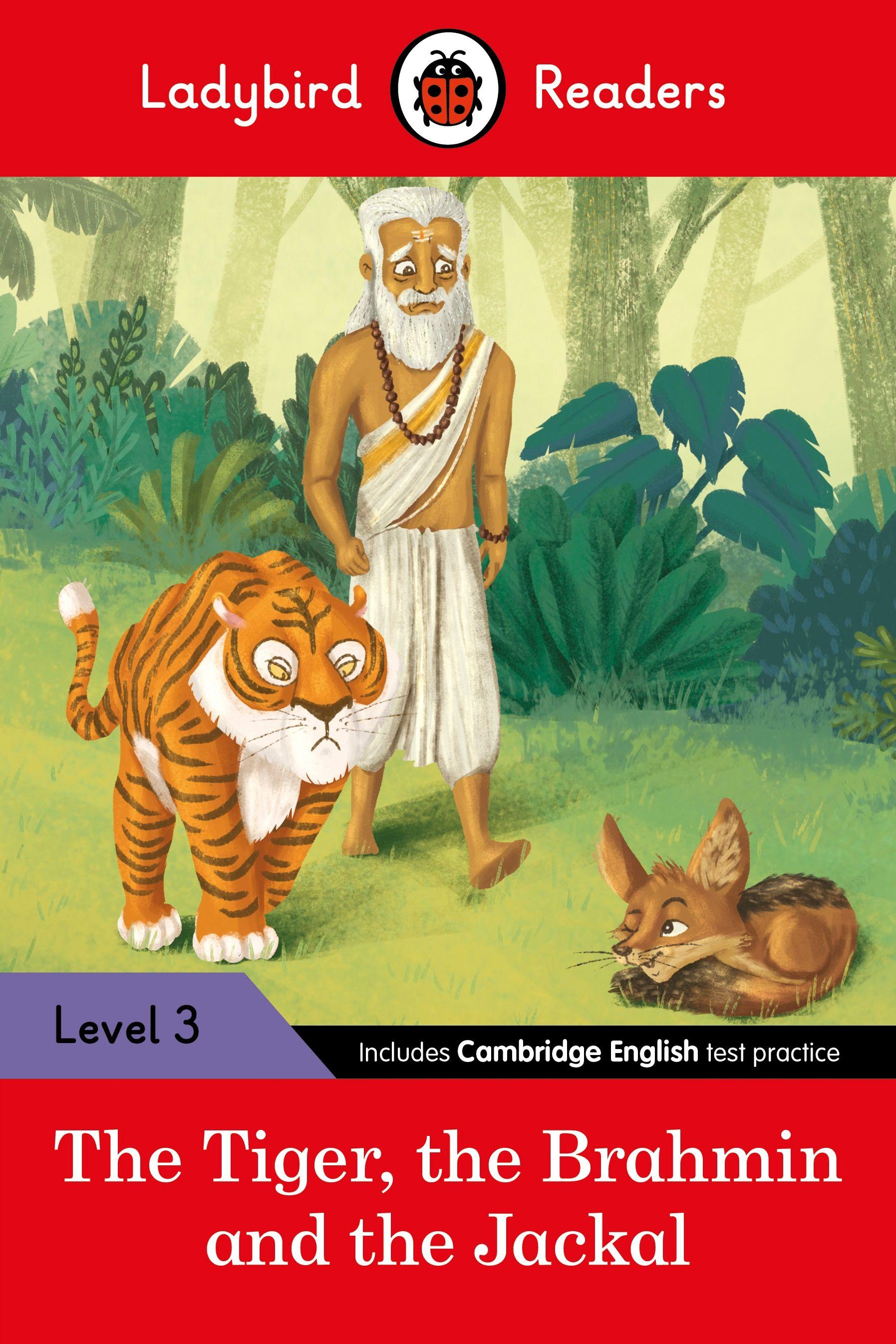 Vorderes Coverbild Ladybird Readers Level 3 - Tales from India - The Tiger, The Brahmin and the Jackal (ELT Graded Reader)