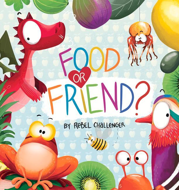 Vorderes Coverbild Food or Friend?