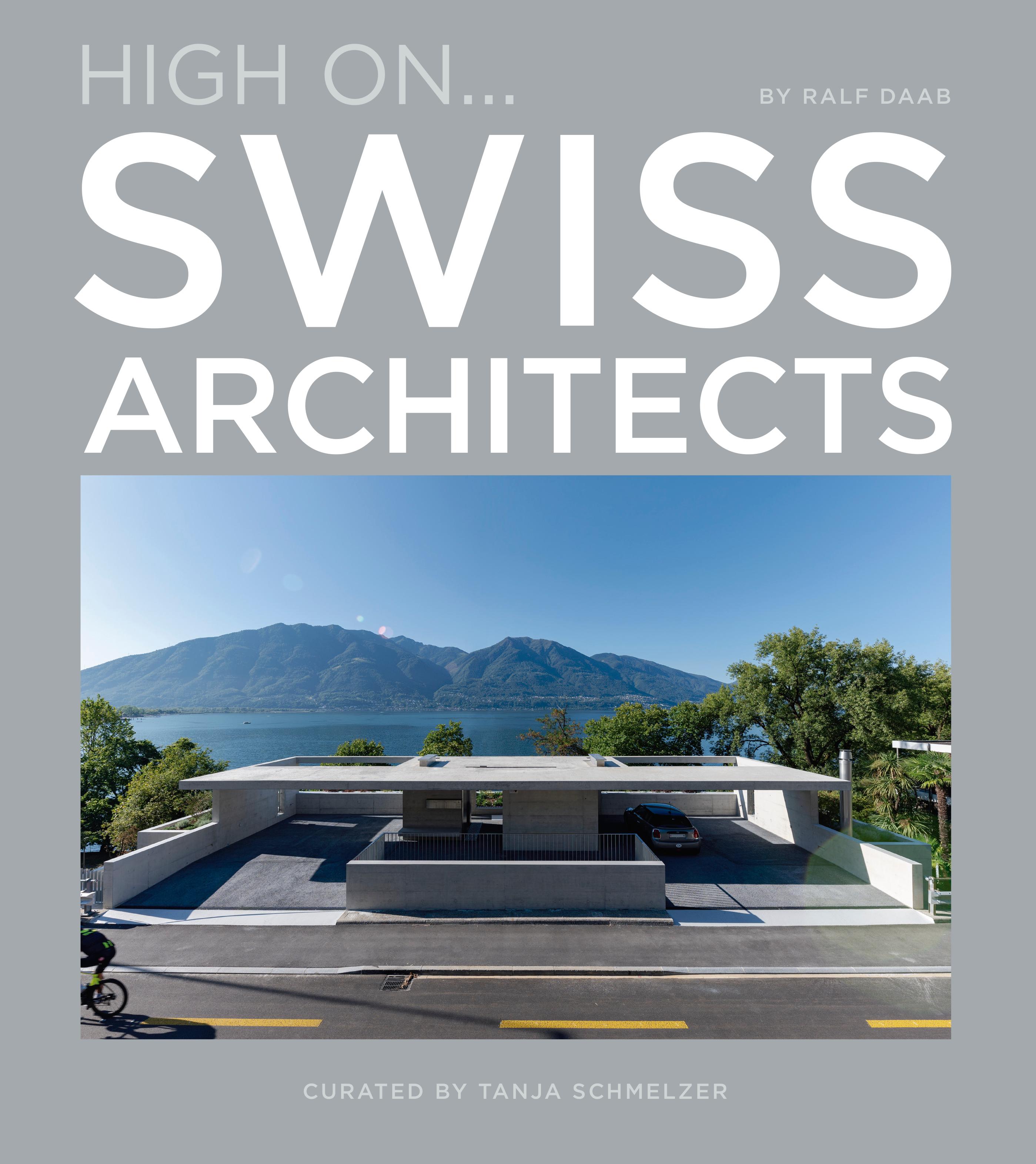 Vorderes Coverbild High On... Swiss Architects
