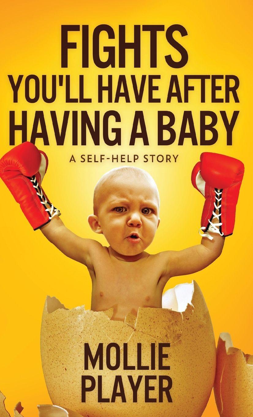 Vorderes Coverbild Fights You'll Have After Having A Baby