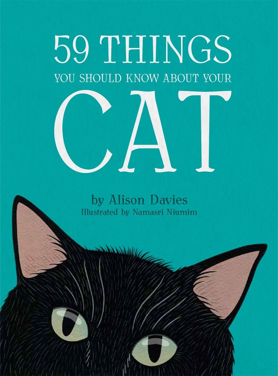 Vorderes Coverbild 59 Things You Should Know about Your Cat