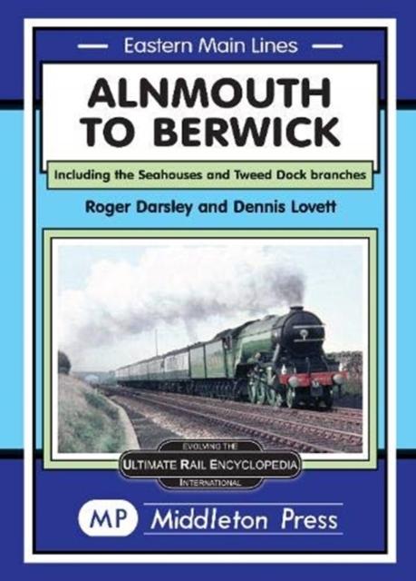 Vorderes Coverbild Alnmouth To Berwick