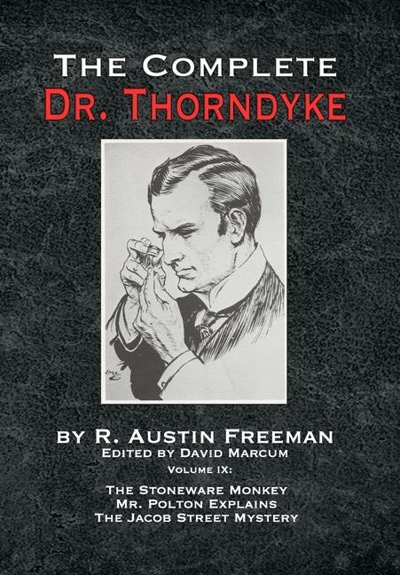 Vorderes Coverbild The Complete Dr. Thorndyke - Volume IX