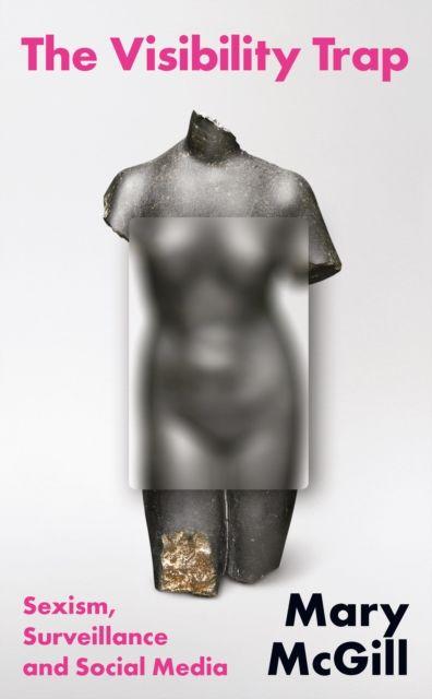 Vorderes Coverbild The Visibility Trap