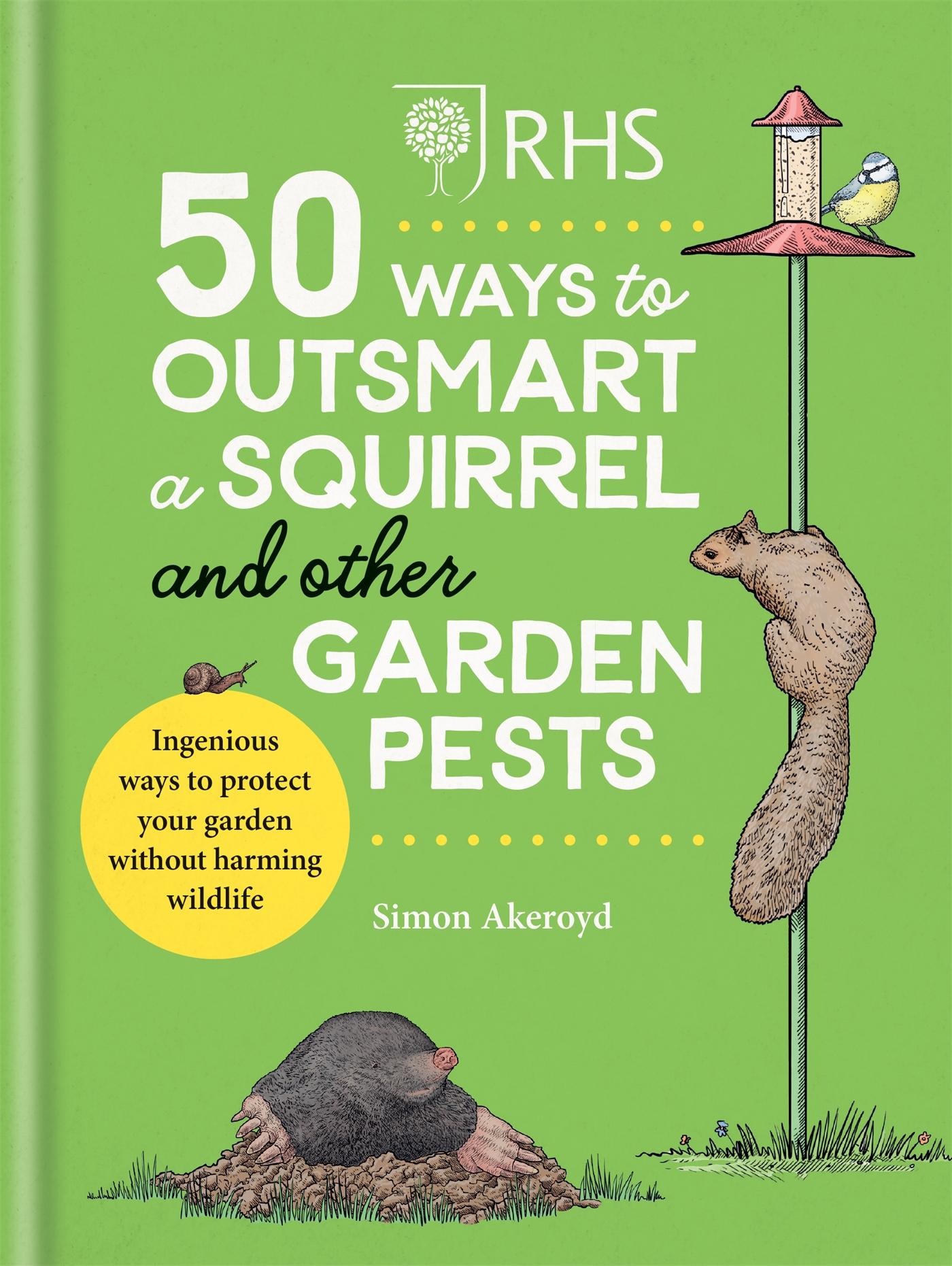 Vorderes Coverbild RHS 50 Ways to Outsmart a Squirrel & Other Garden Pests