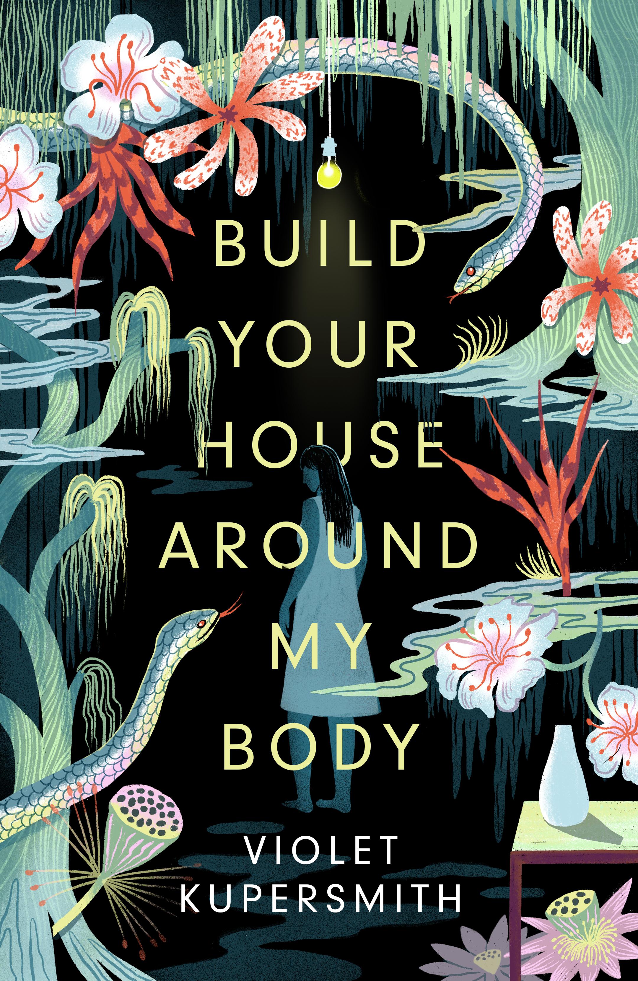 Vorderes Coverbild Build Your House Around My Body