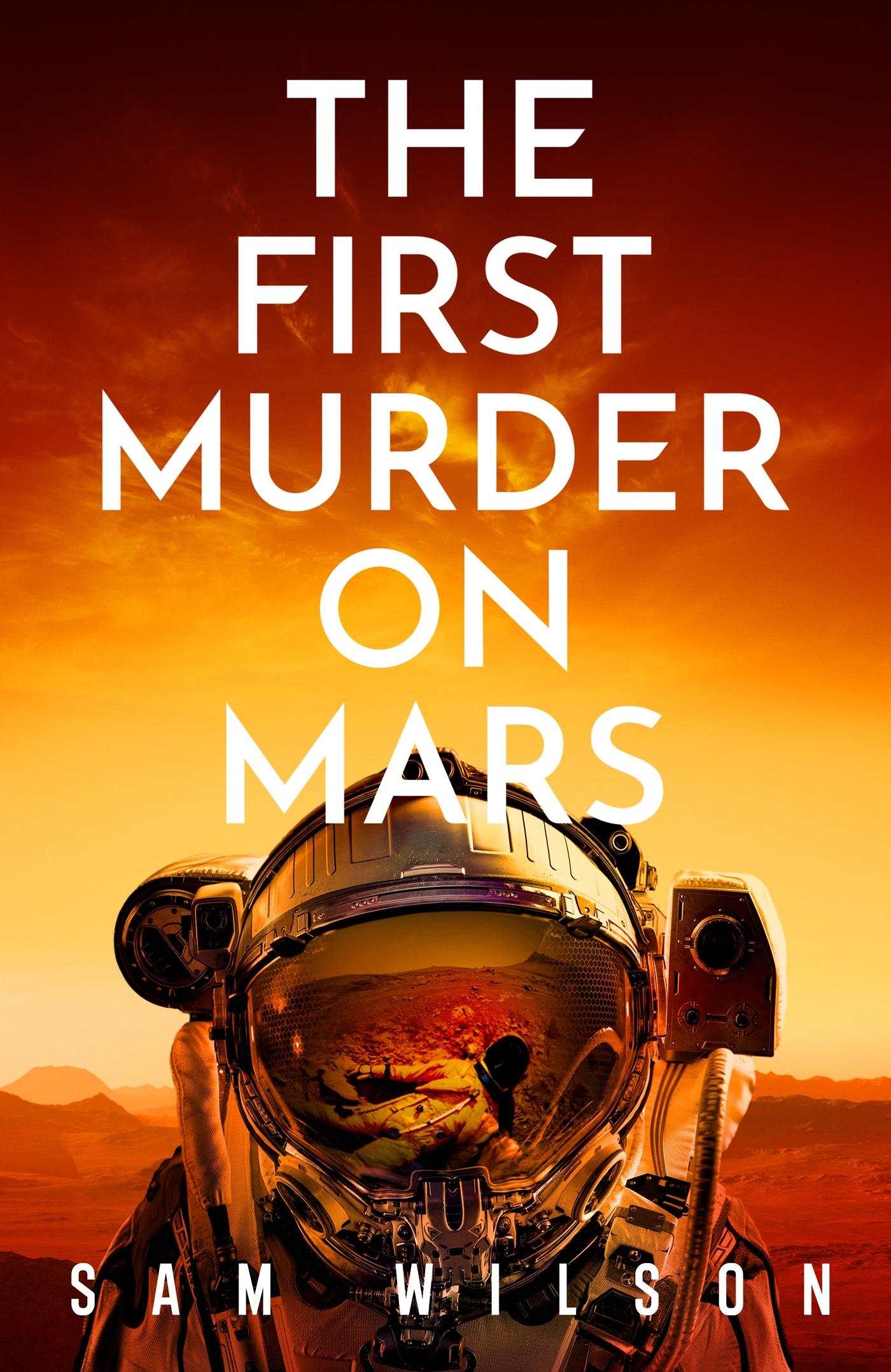 Vorderes Coverbild The First Murder On Mars