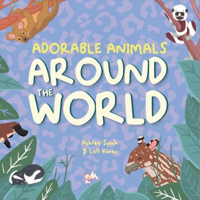 Vorderes Coverbild Adorable Animals Around The World
