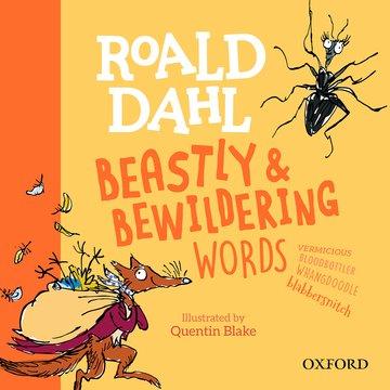 Vorderes Coverbild Roald Dahl's Beastly and Bewildering Words