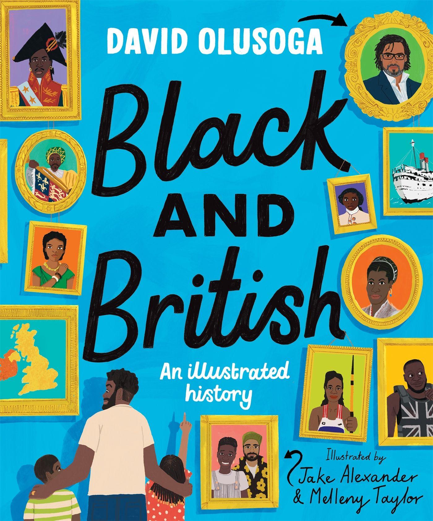 Vorderes Coverbild Black and British: An Illustrated History for young readers