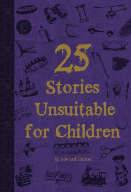 Vorderes Coverbild 25 Stories Unsuitable for Children