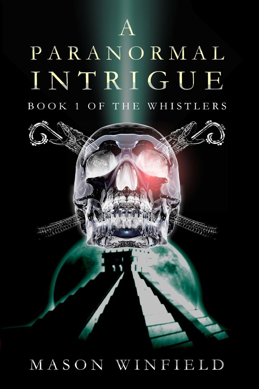 Vorderes Coverbild A PARANORMAL INTRIGUE