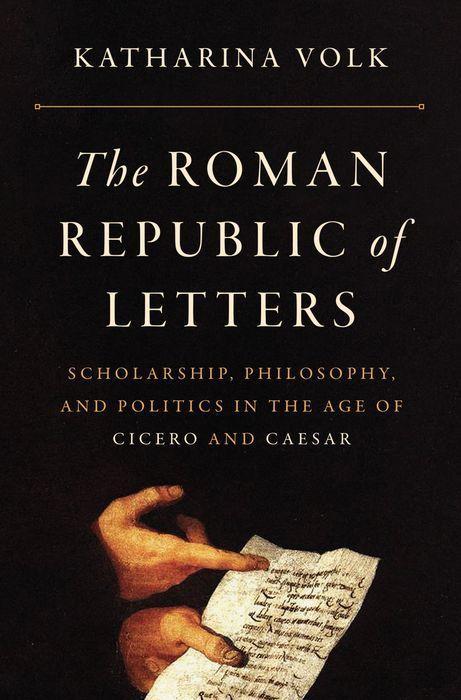 Vorderes Coverbild The Roman Republic of Letters