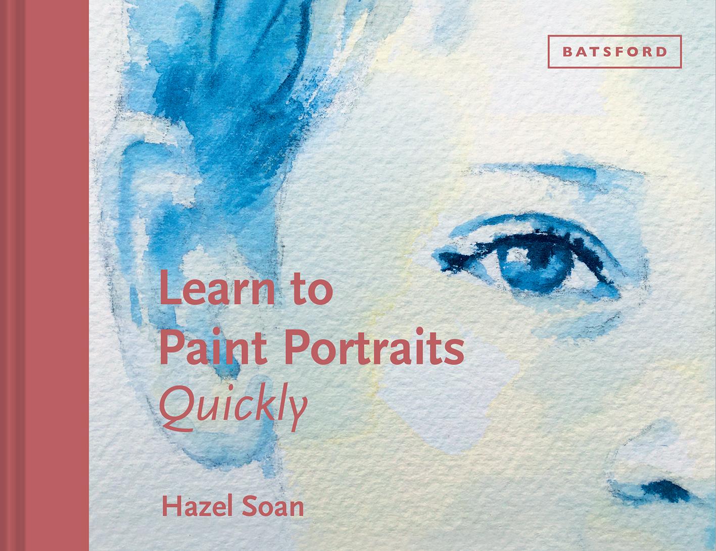 Vorderes Coverbild Learn to Paint Portraits Quickly