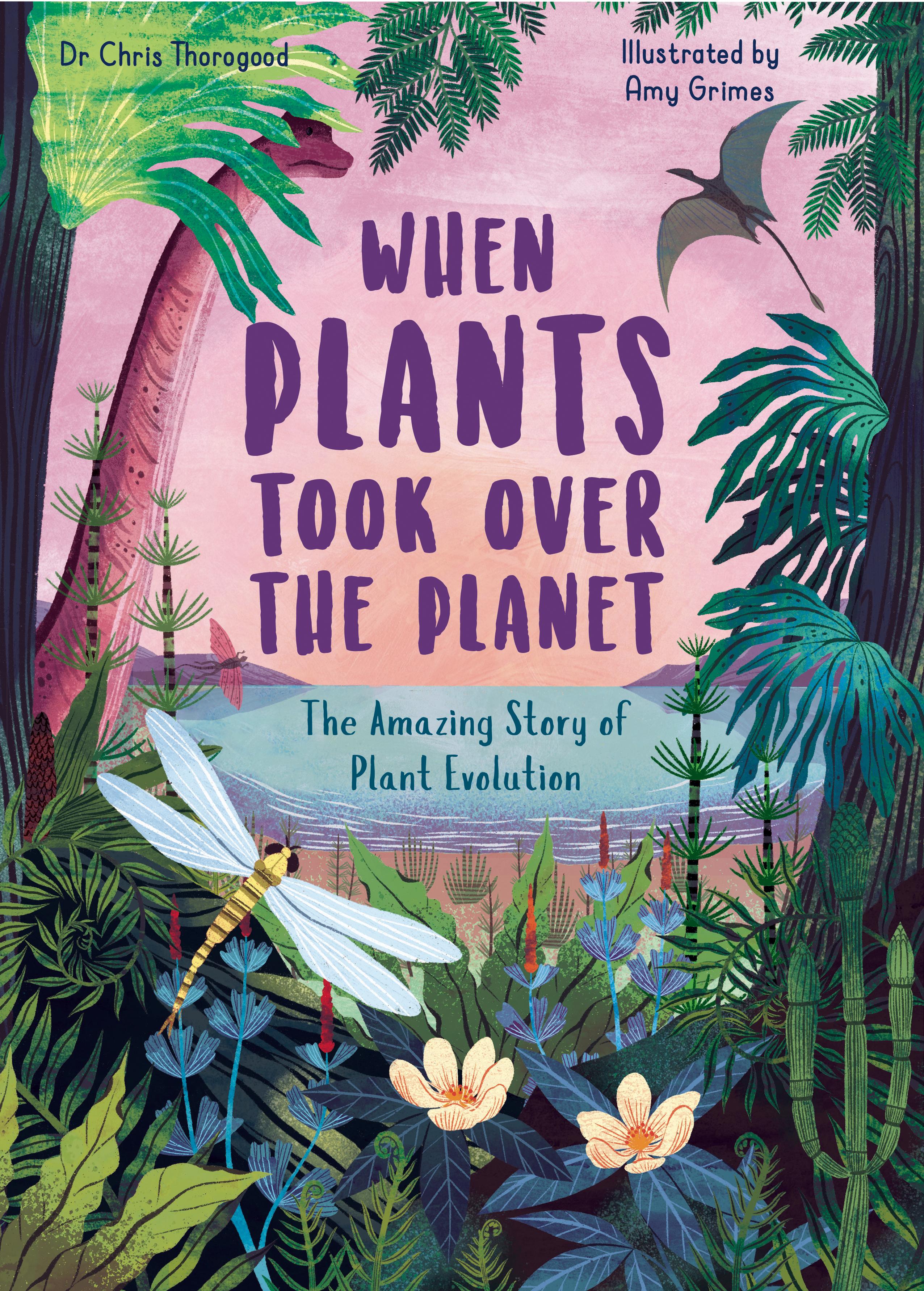 Vorderes Coverbild When Plants Took Over the Planet