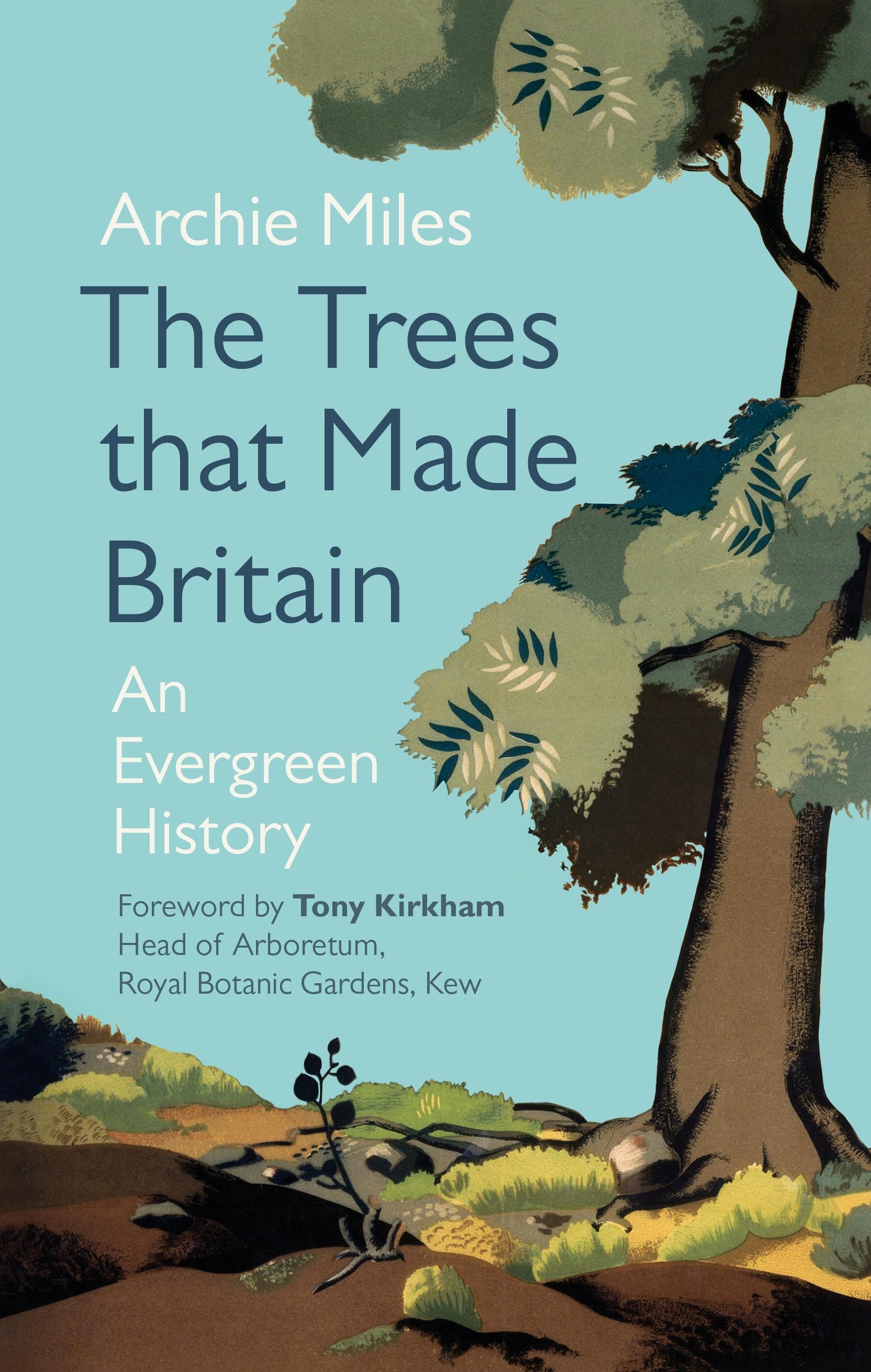 Vorderes Coverbild The Trees that Made Britain