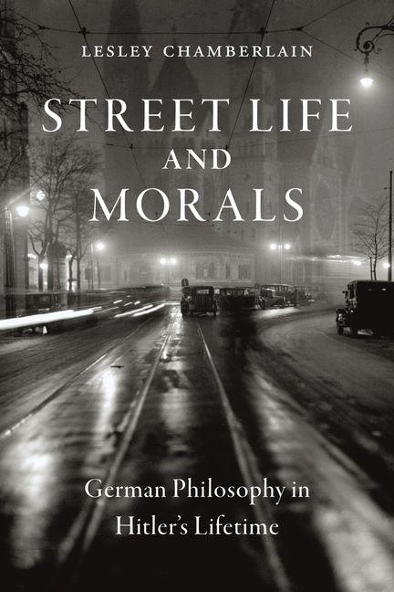 Vorderes Coverbild Street Life and Morals
