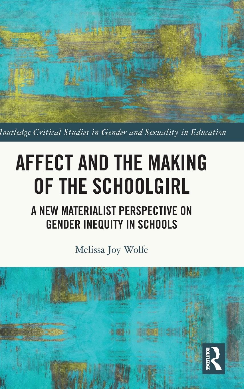 Vorderes Coverbild Affect and the Making of the Schoolgirl