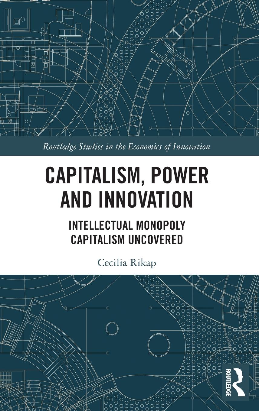 Vorderes Coverbild Capitalism, Power and Innovation