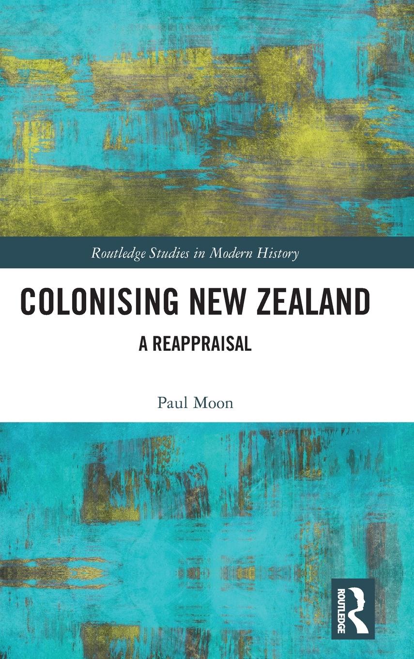 Vorderes Coverbild Colonising New Zealand