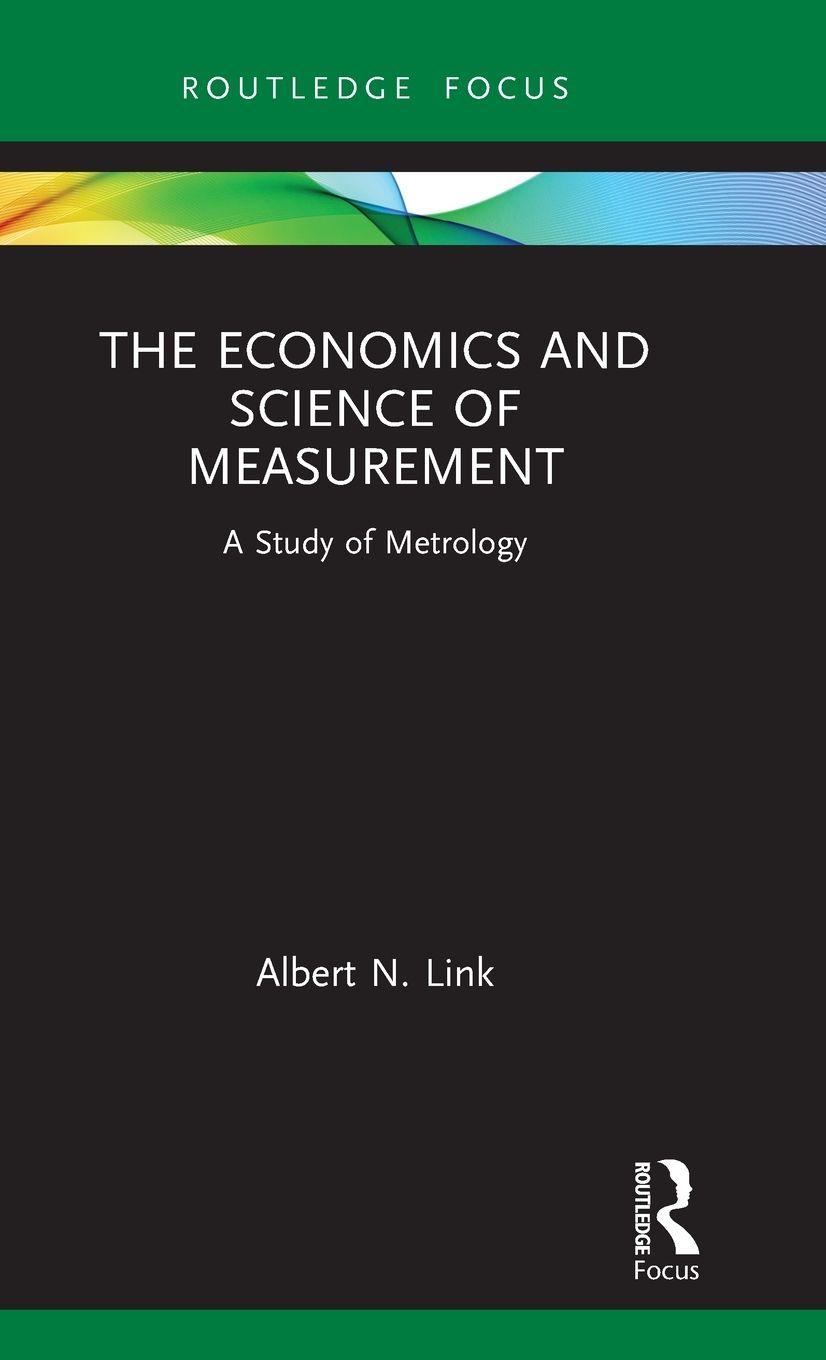 Vorderes Coverbild The Economics and Science of Measurement