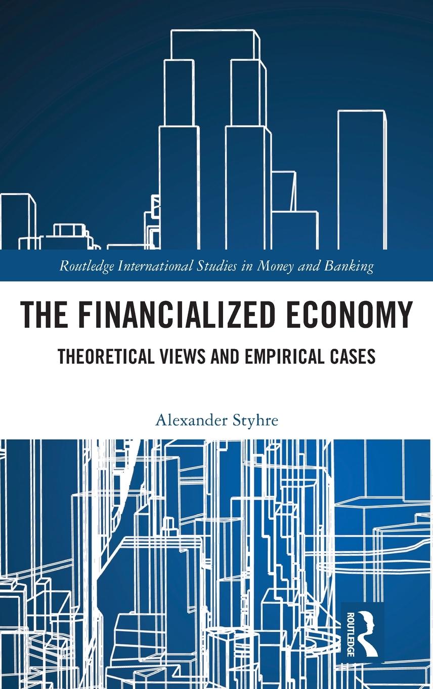 Vorderes Coverbild The Financialized Economy
