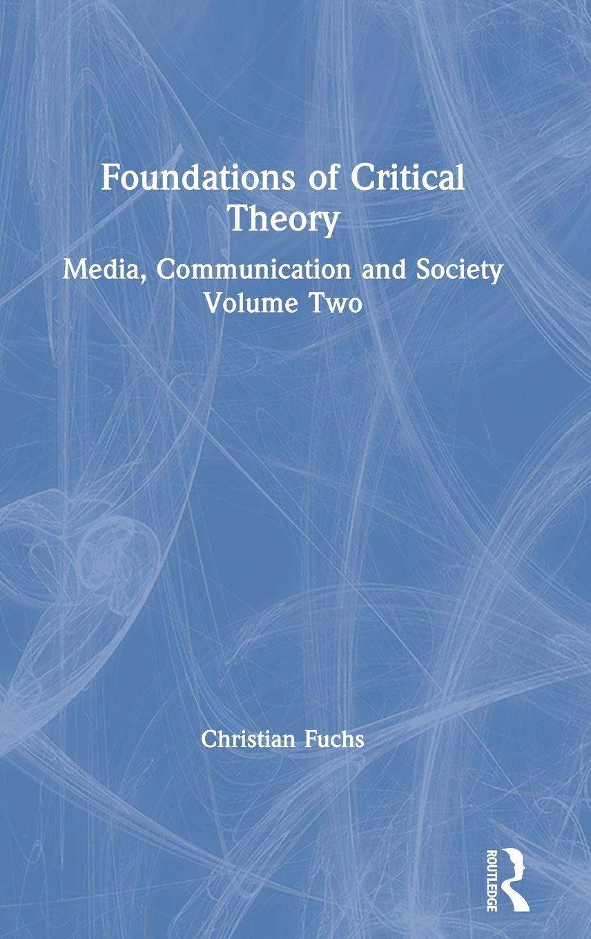 Vorderes Coverbild Foundations of Critical Theory