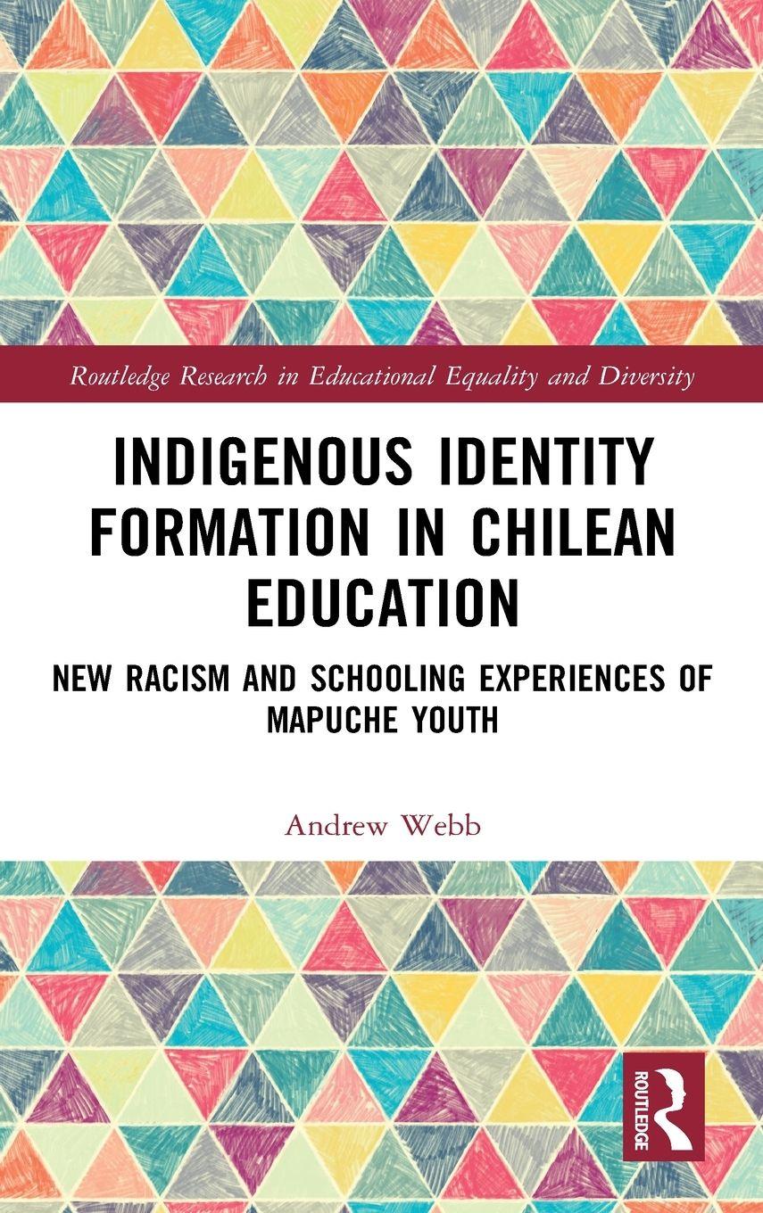 Vorderes Coverbild Indigenous Identity Formation in Chilean Education