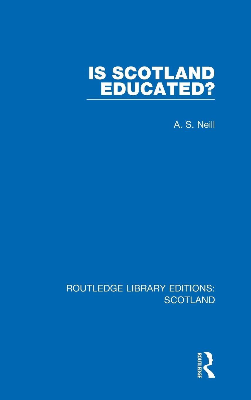 Vorderes Coverbild Is Scotland Educated?