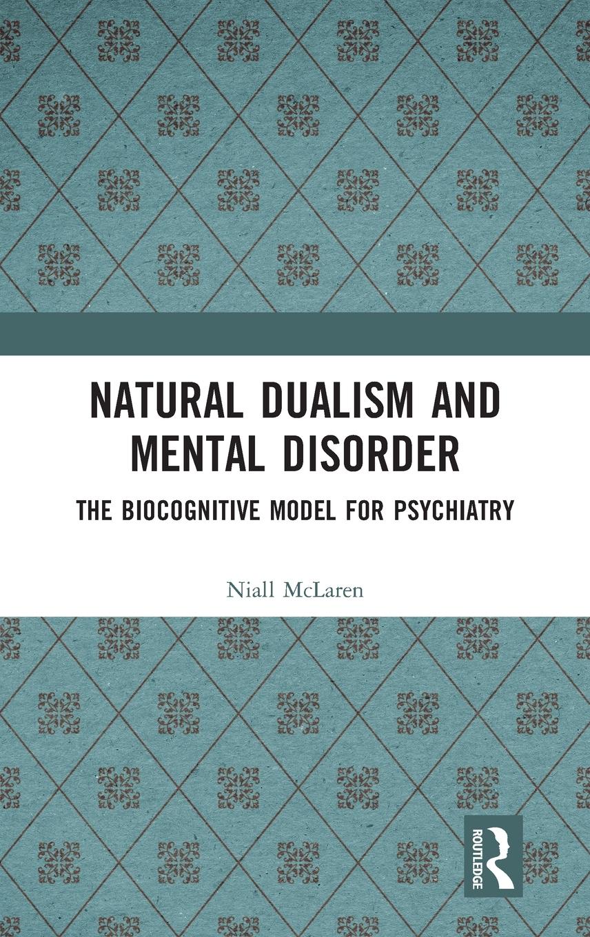Vorderes Coverbild Natural Dualism and Mental Disorder