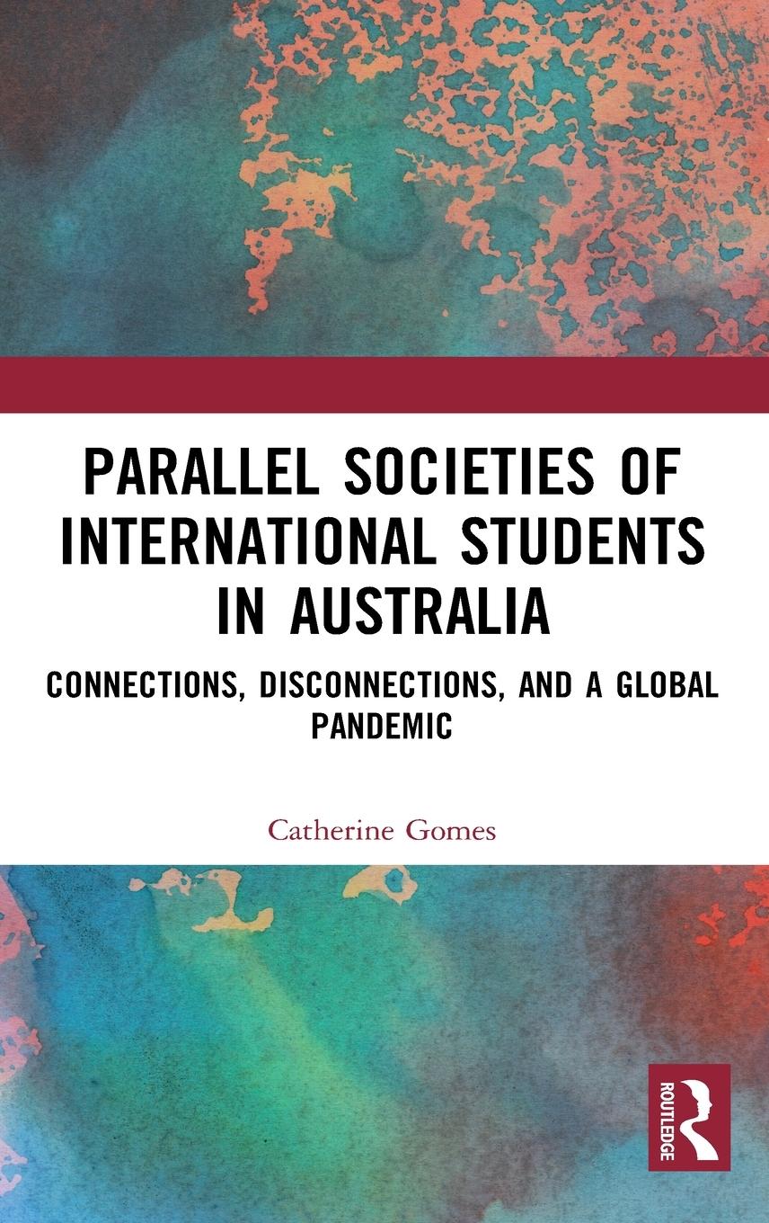 Vorderes Coverbild Parallel Societies of International Students in Australia